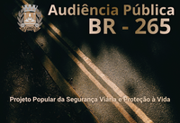 Audiência Pública sobre BR-265 acontece nesta quarta-feira (15)